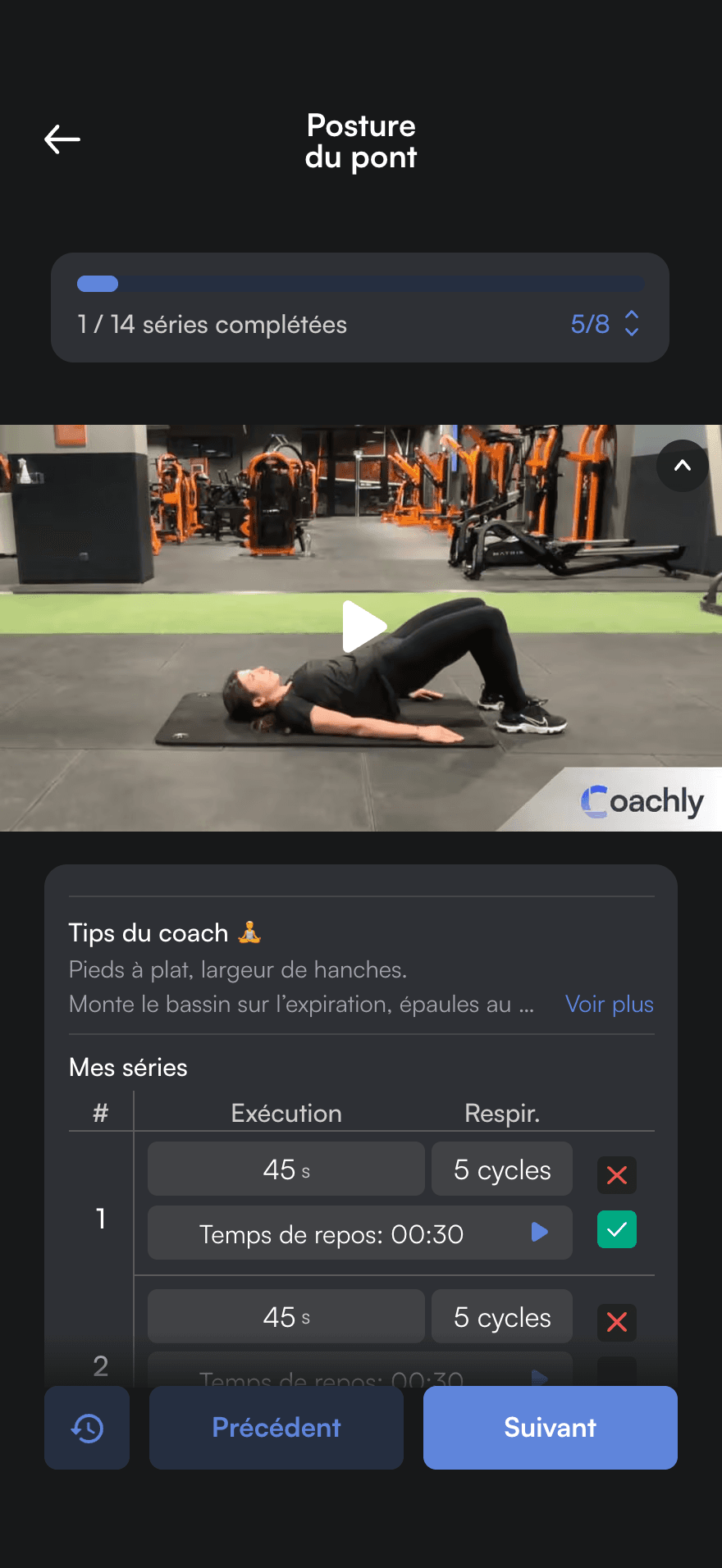 Séance en cours dans l’app sportif : posture du pont en vidéo, conseils du coach et tenues de 45 s, 1 série sur 14 complétée.