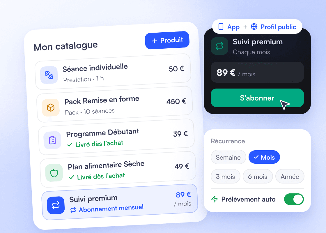 « Mon catalogue » : séance individuelle, Pack Remise en forme de 10 séances, Programme Débutant et Plan alimentaire Sèche livrés dès l’achat, abonnement mensuel Suivi premium ; à côté, l’abonnement acheté dans l’app du client et le choix de la récurrence, de la semaine à l’année, avec prélèvement automatique.