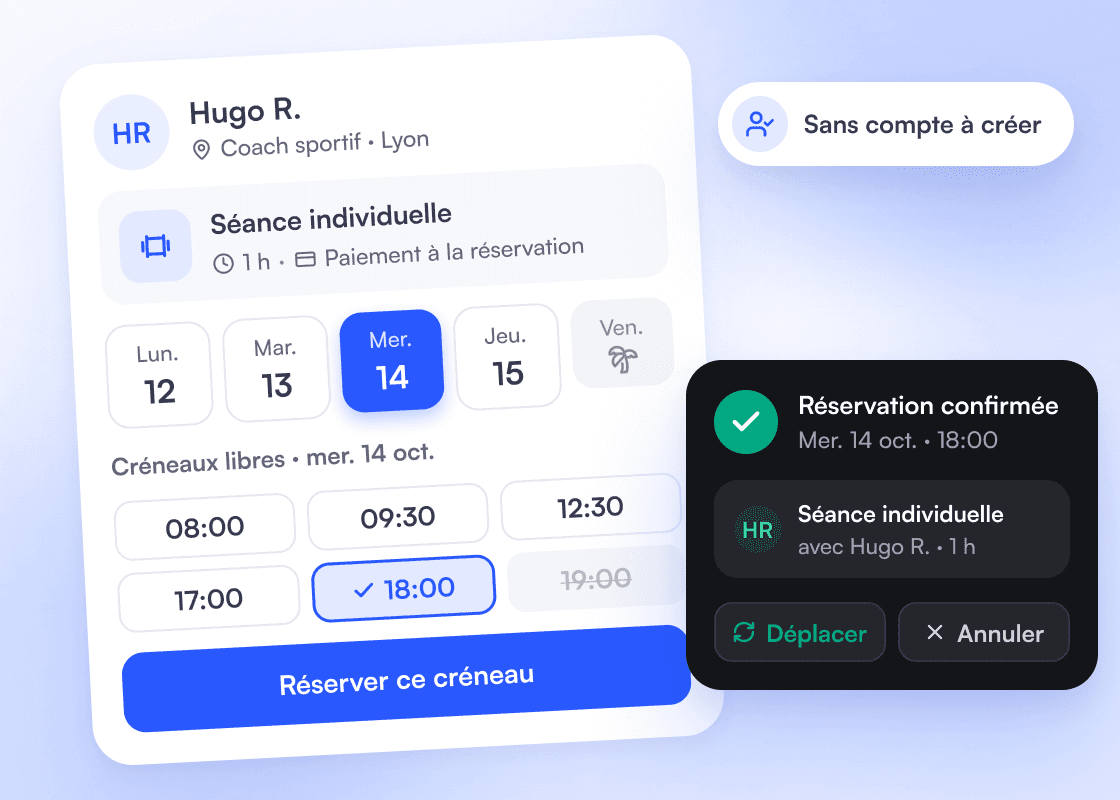 Hugo R.’s booking page: one-hour one-to-one session paid at booking, Friday closed for holidays, the 18:00 slot picked and a “Book this slot” button; beside it, “No account needed” and the booking confirmed in the client’s app, with Move and Cancel.