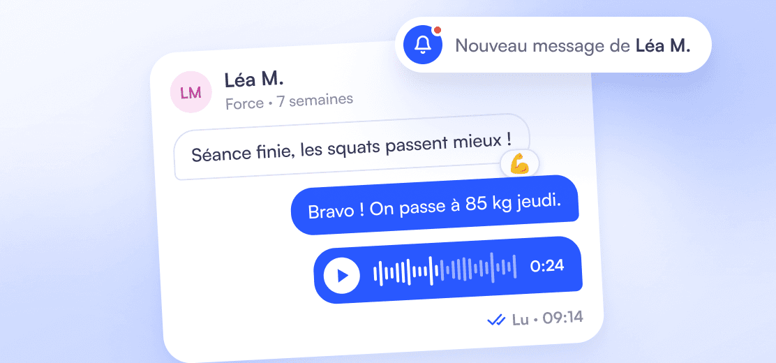 Conversation with Léa M.: her workout with a 💪 reaction, the coach’s reply and a voice note, read at 09:14, and the “New message from Léa M.” notification.