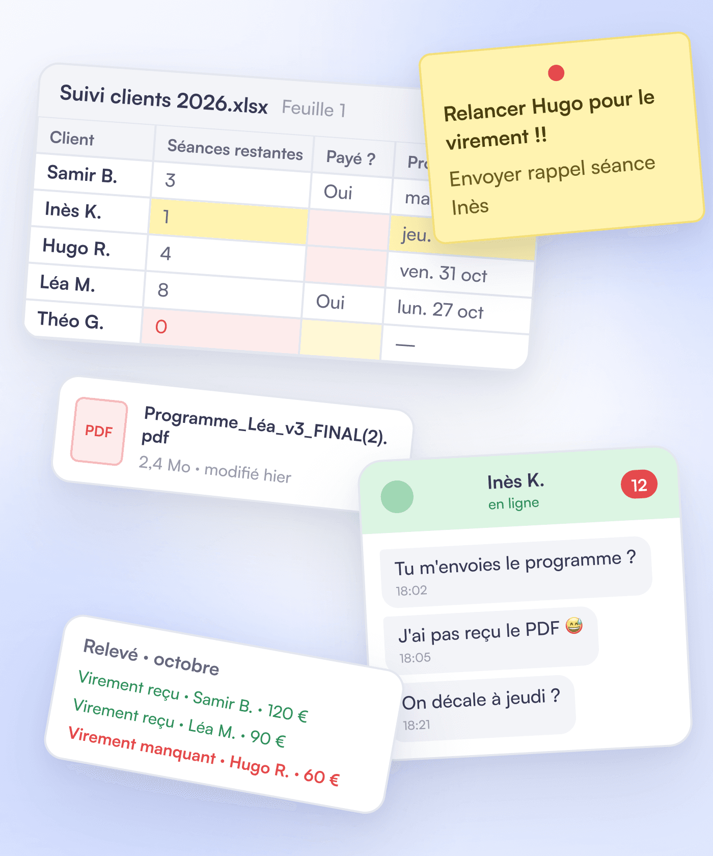 Without Coachly: a half-filled client spreadsheet, a chat full of unanswered questions, a programme PDF named « FINAL(2) », a sticky note to chase a transfer and a bank statement with a missing payment.